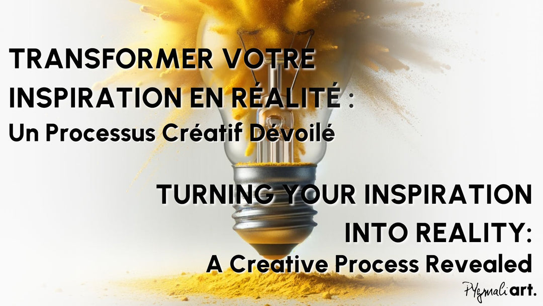 Transformer Votre Inspiration en Réalité :  Un Processus Créatif Dévoilé